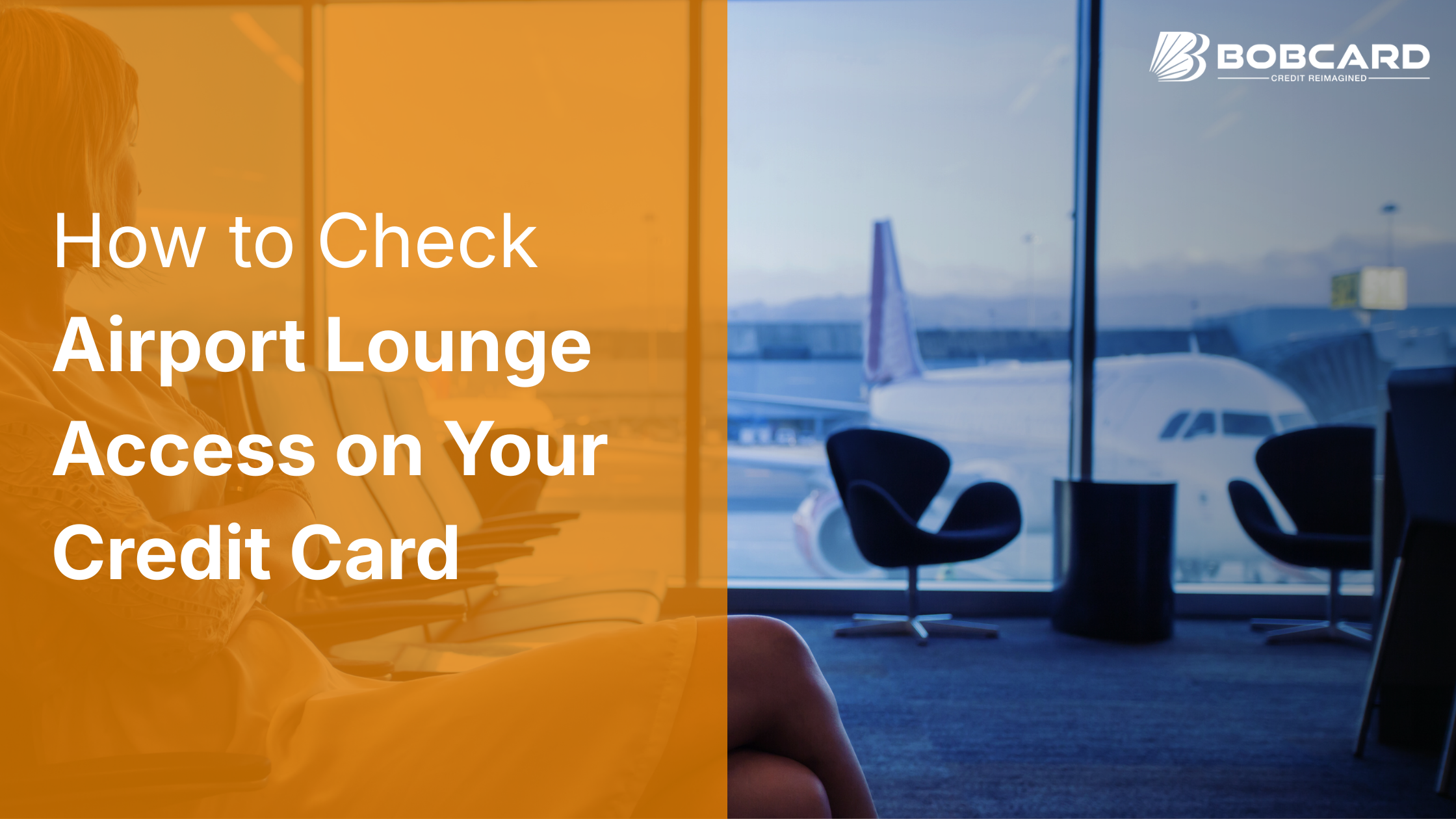 How to Check Airport Lounge Access on Your Credit Card?