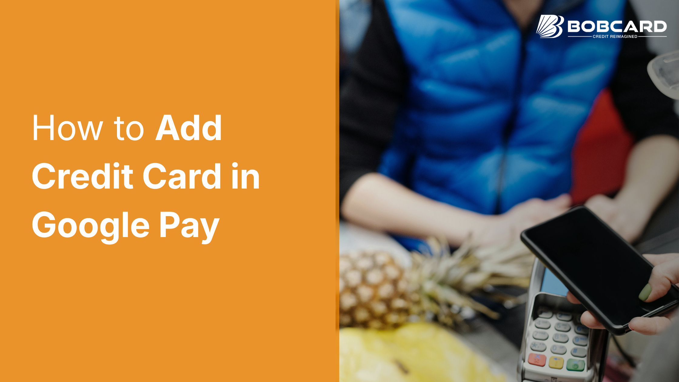 How to Add Credit Card in Google Pay, Simple Setup Guide