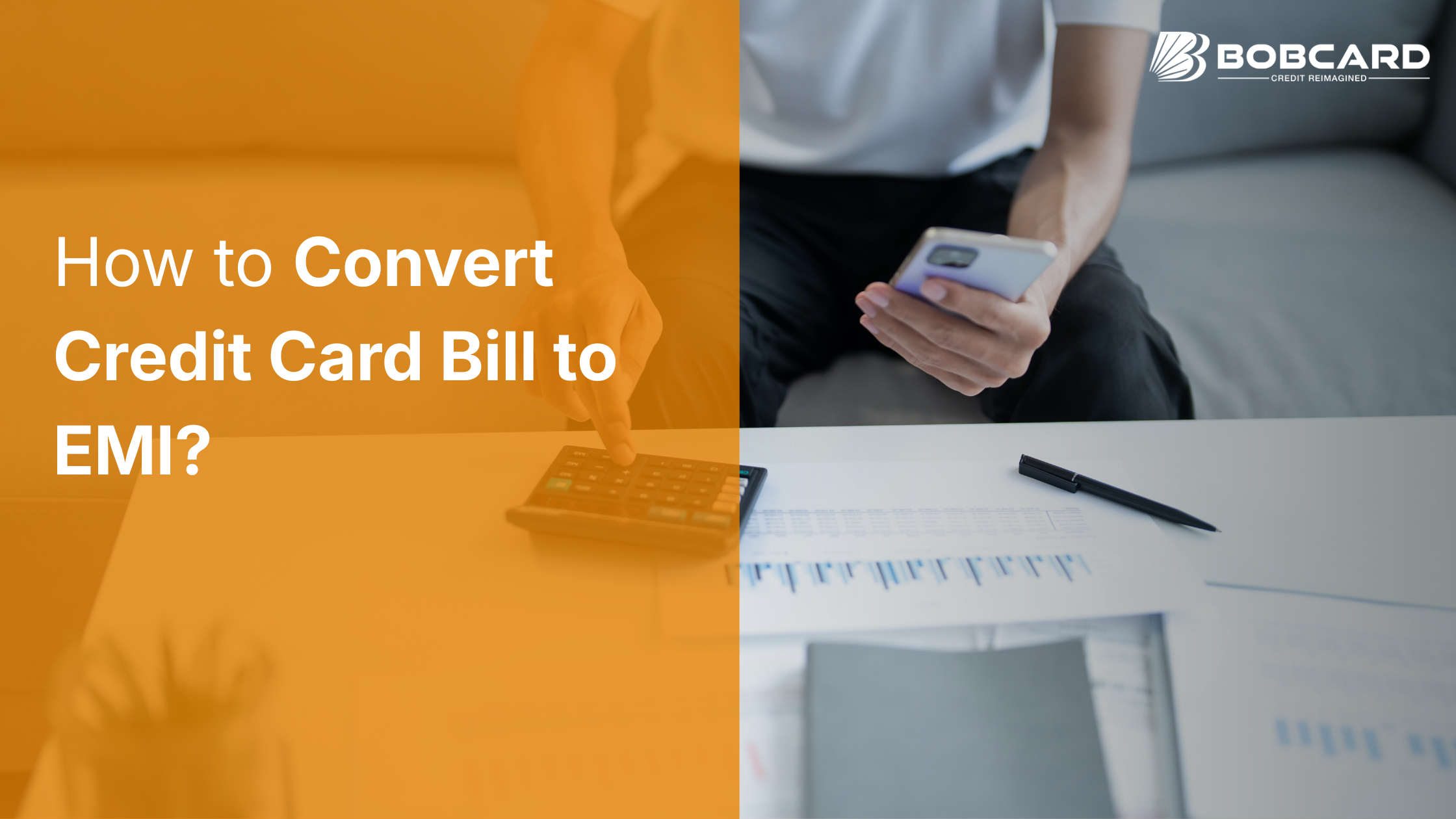 How to Convert Credit Card Bill to EMI: Step-by-Step Bank-Wise Guide