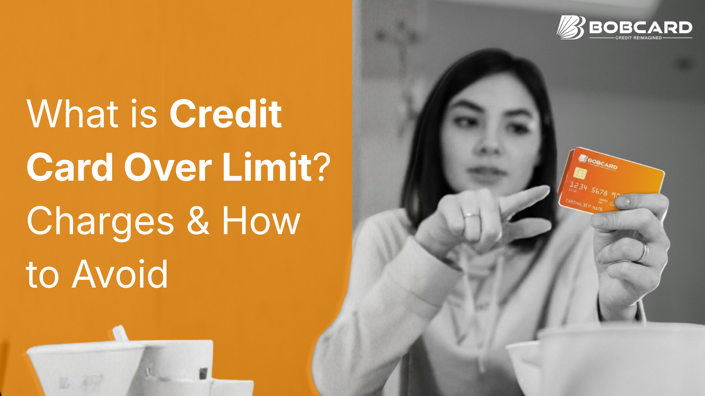 Credit Card Over Limit Fee: Charges, Rules & How to Avoid It