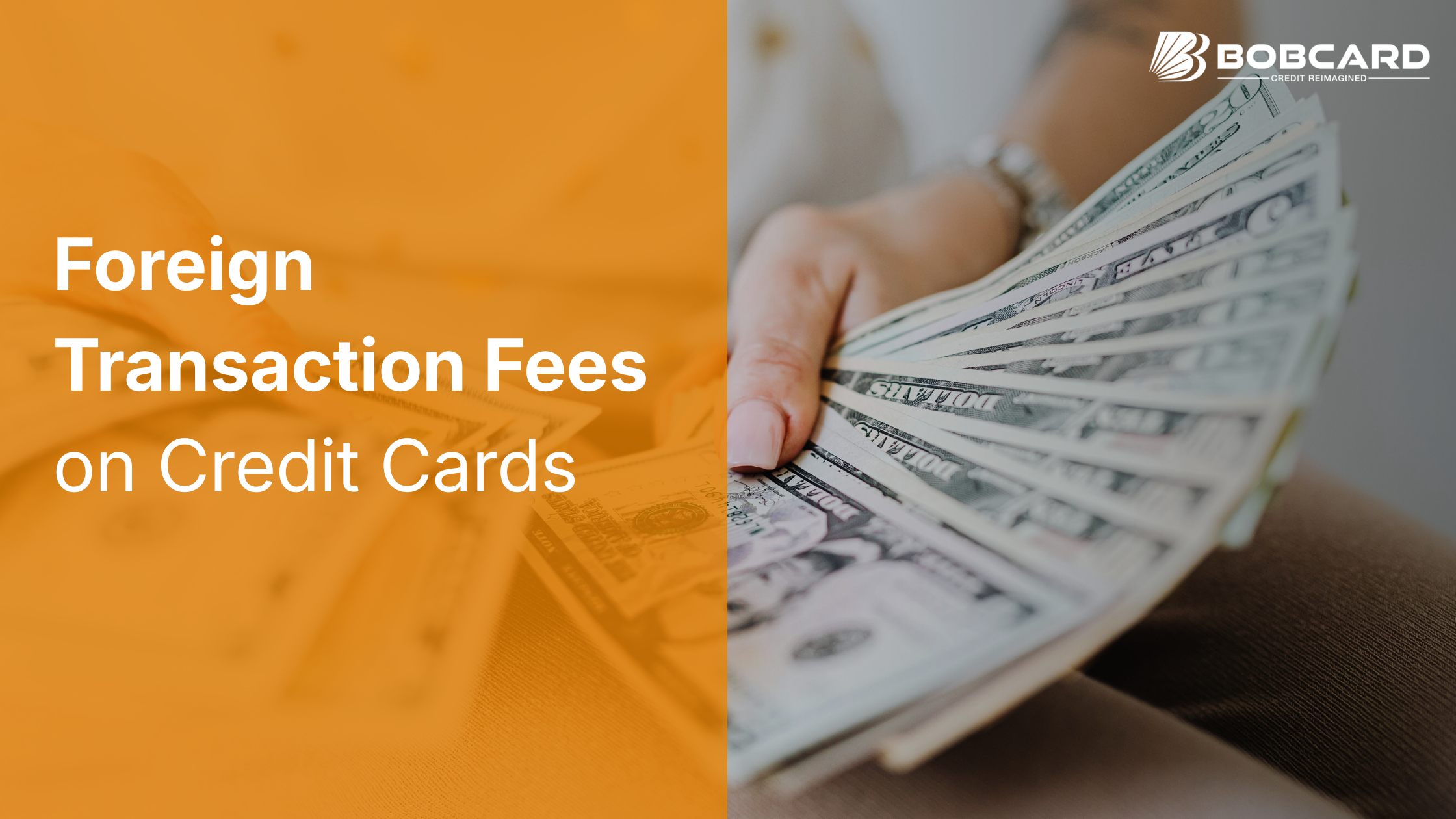 Foreign Transaction Fees on BOB Credit Cards