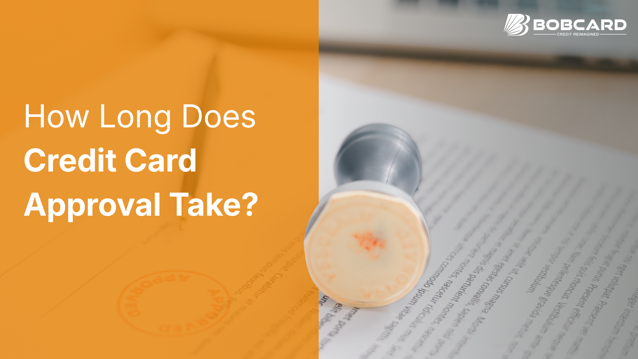 How Long Does BOB Credit Card Approval Take