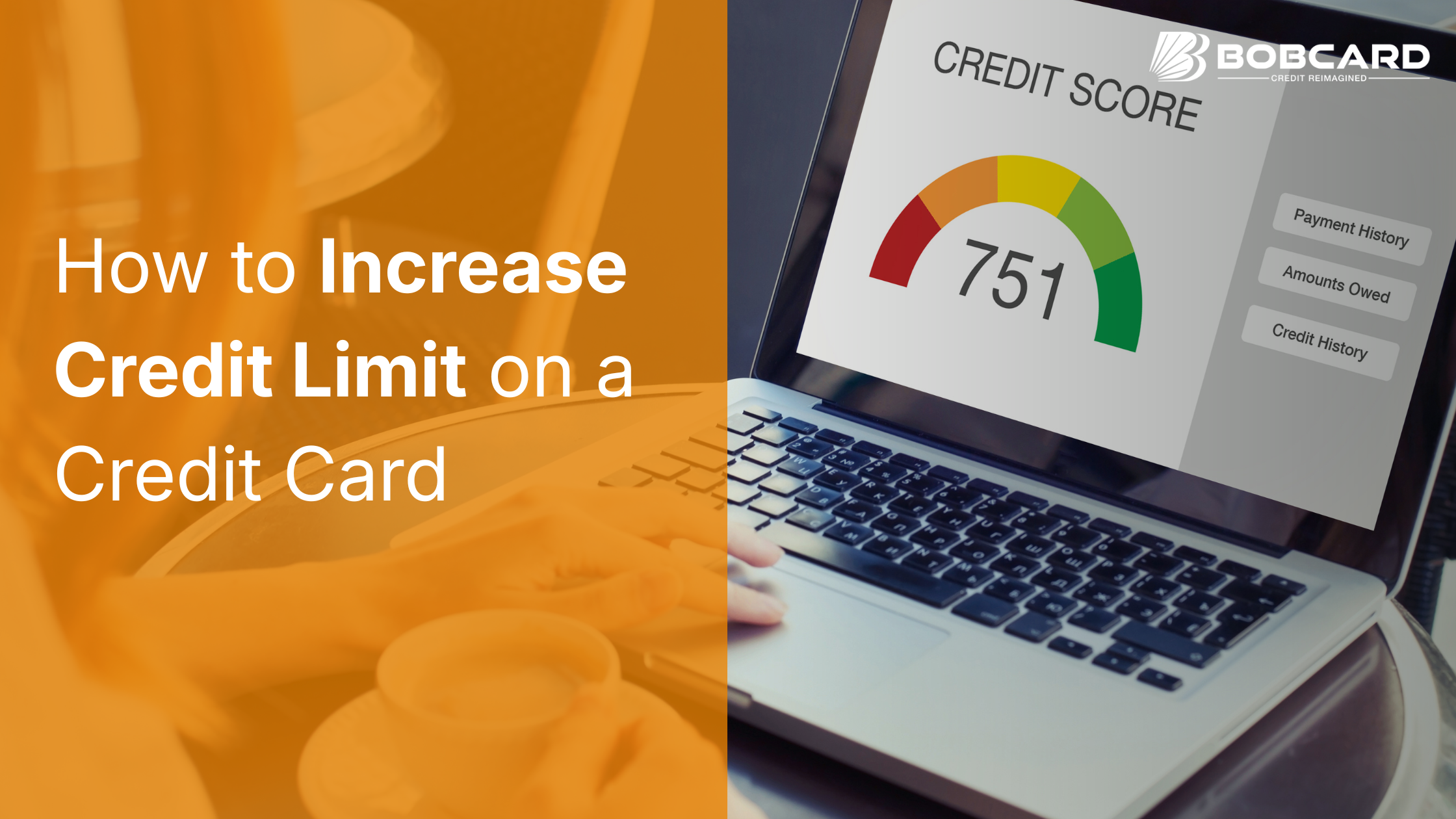 How to Increase Credit Limit on a BOB Credit Card