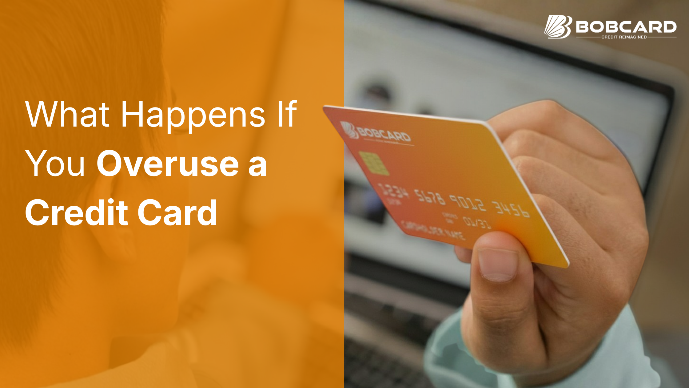 What Happens If You Overuse a BOB Credit Card